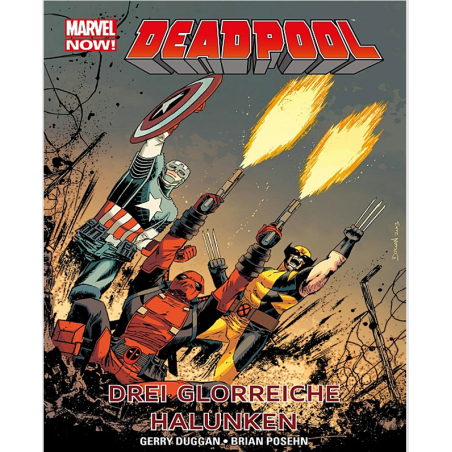 E-Book– Deadpool 03: Drei glorreiche Halunken Drei Helden, ein Haufen Chaos – und jede Menge Kugeln!