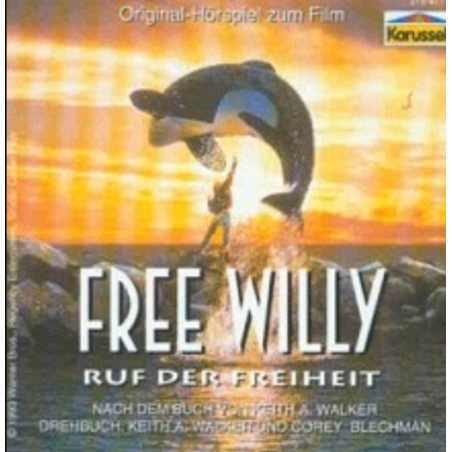 Free Willy – Das Original-Hörbuch zum Film