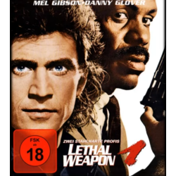 Lethal Weapon 1– Zwei stahlharte Profis
