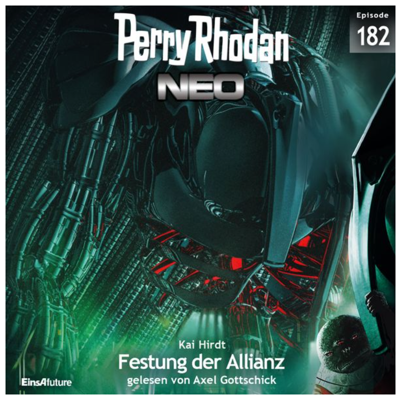 Hörspiel: Perry Rhodan NEO 182 – Festung der Allianz
