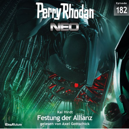 Hörspiel: Perry Rhodan NEO 182 – Festung der Allianz