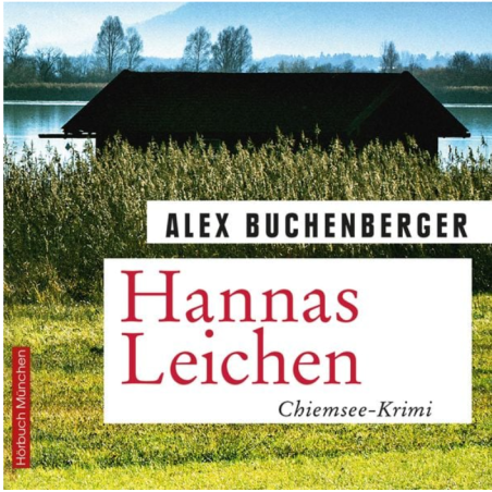 🎧 Hörbuch – Alex Buchenberger – Hannas Leichen