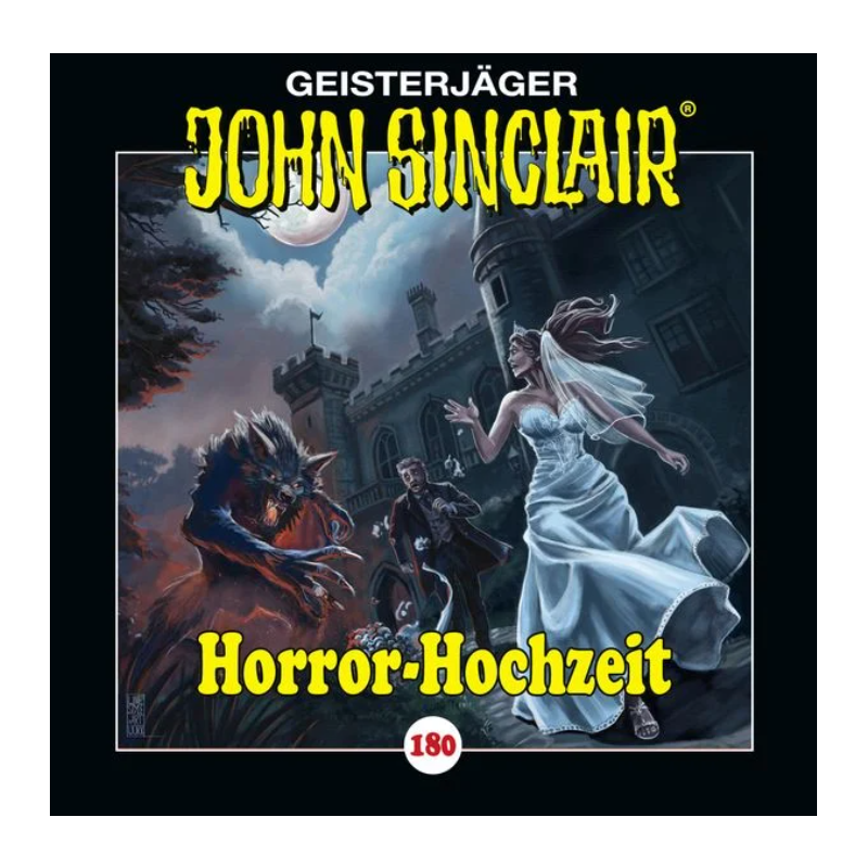 👻 Hörspiel – John Sinclair 180: Horror-Hochzeit