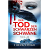 🎧 Hörspiel – Fiona Limar: Brandenburg-Krimi 3 – Der Tod der schwarzen Schwäne