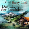 Hörspiel 📖 Das Lächeln der Landrätin – Kriminalroman