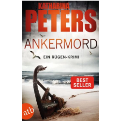 🎧 Hörspiel – Katharina Peters: Rügen-Krimi 10 – Ankermord