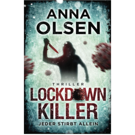 🎧 Hörspiel – Anna Olsen: Lockdownkiller