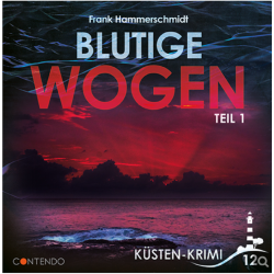 Das Hörspiel „Blutige Wogen – Teil 1“