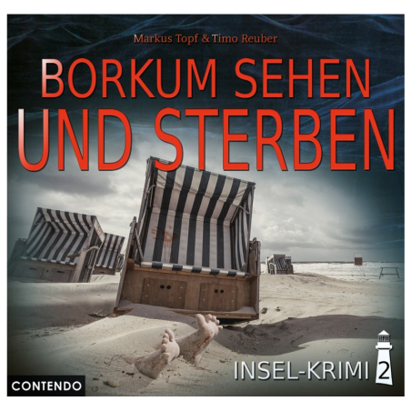 Das Hörspiel „Insel-Krimi – Folge 2: Borkum sehen und sterben (2017)“