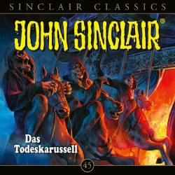 Das Hörspiel „John Sinclair – Das Todeskarussell“