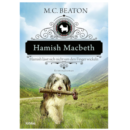Das Hörspiel „Hamish Macbeth – Lässt sich nicht um den Finger wickeln“
