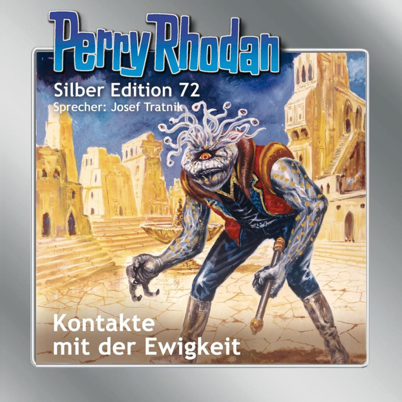Hörspiel: Perry Rhodan – Kontakte mit der Ewigkeit Hörspiel: Perry Rhodan – Kontakte mit der Ewigkeit