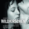 Hörbuch    Wildkirschen Erotik – Sinnliche Geschichten